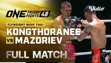 ONE Friday Fights 48 - Full Match | ONE Championship