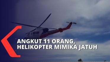 Angkut 11 Penumpang, Helikopter Puskesmas Mimika Jatuh