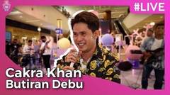 Cakra Khan - Butiran Debu / JOOX Artist of The Month Desember 2021 - Hublife Jakarta