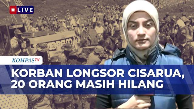 Pencarian Korban Longsor Cisarua Diperpanjang, 20 Orang Masih Dilaporkan Hilang | KOMPAS SIANG