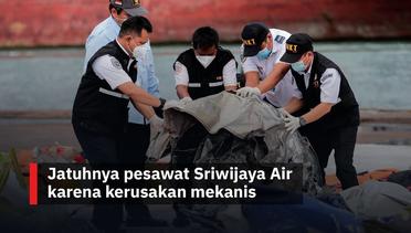 Jatuhnya pesawat Sriwijaya Air karena kerusakan mekanis