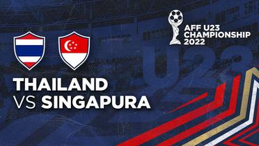 Full Match - Thailand vs Singapura | AFF U-23 Championship 2022