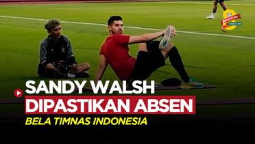 Cedera Betis, Sandy Walsh Dipastikan Absen Bela Timnas Indonesia di FIFA Matchday