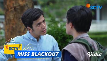 Duh Lagi Lagi Darwin dan Abi Berantem! | Miss Blackout Episode 6