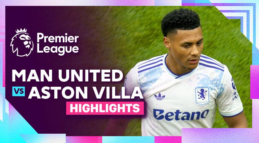 Man United vs Aston Villa