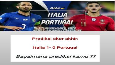 Prediksi Italia vs Portugal 18 November 2018,UEFA Nations League