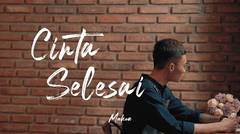 Mahen - Cinta Selesai (Official Lyric Video)