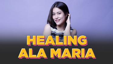 Healing Ala Maria Eleanor, Nggak Perlu Short Escape!