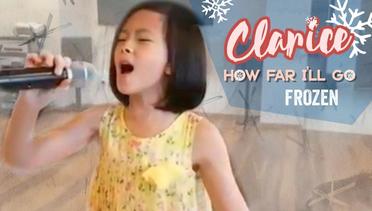 Clarice Cutie - How Far I'll Go (Cover Moana The Movie)