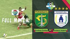 Full Match - Persebaya Surabaya vs Persipura Jayapura | Go-Jek Liga 1 Bersama Bukalapak