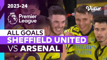 Parade Gol | Sheffield United vs Arsenal | Premier League 2023/24