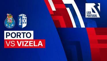 Porto vs Vizela - Full Match | Liga Portugal 2023/24