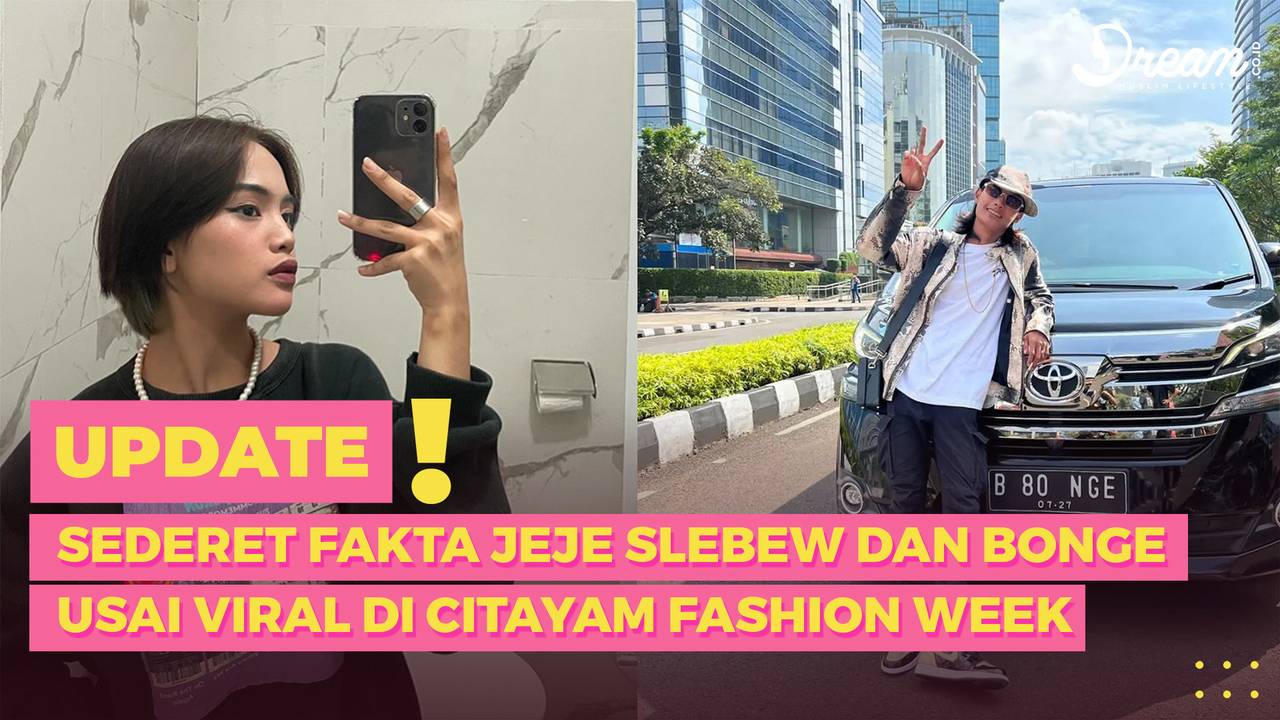 Sederet Fakta Jeje Slebew Dan Bonge Usai Viral Di Citayam Fashion Week