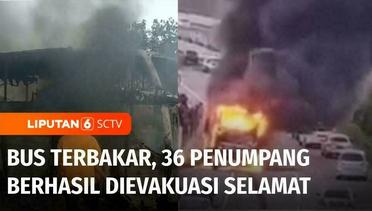 Bus Terbakar Usai Alami Pecah Ban di Tol Jombang, 36 Penumpang Selamat | Liputan 6