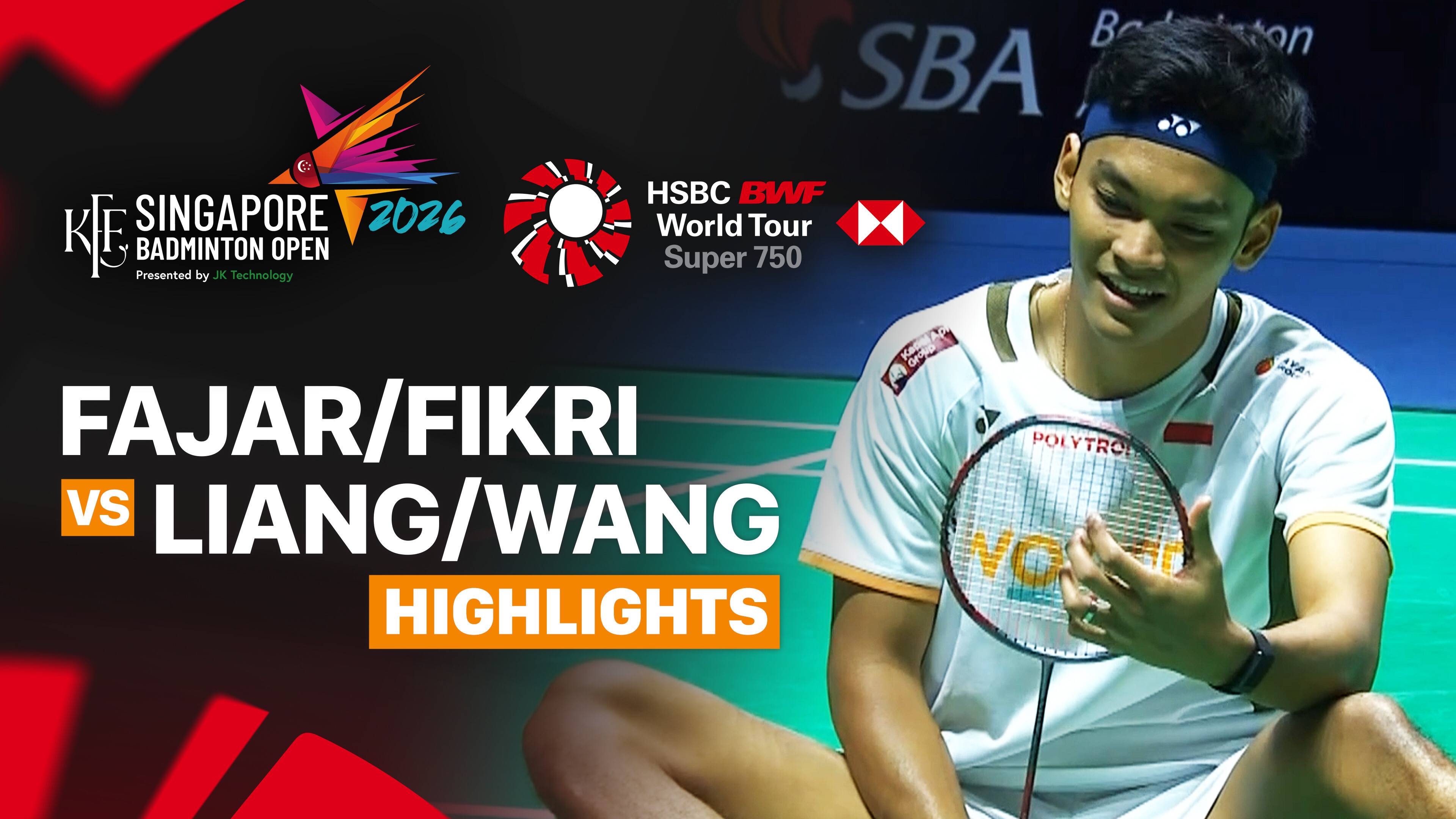 Fajar Alfian/Muhammad Shohibul Fikri (INA) vs Liang Wei Keng/Wang Chang (CHN) - Men's Doubles Semifinals | KFF Singapore Open 2026