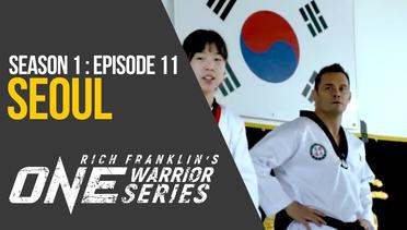 Rich Franklin's ONE Warrior Series - Season 1 - Episode 11 - Seoul