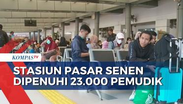 Jumlah Pemudik di Stasiun Pasar Senen Melonjak, Capai 23.000 Orang!
