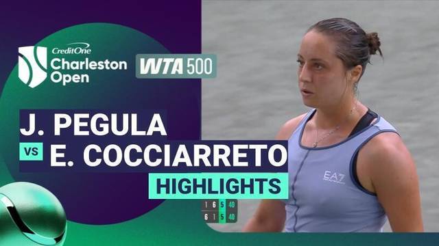 Jessica Pegula vs Elisabetta Cocciaretto - Highlight | WTA 500: Credit One Charleston Open 2026