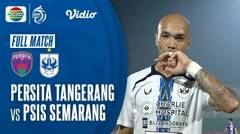Full Match: Persita vs PSIS Semarang | BRI Liga 1 2021/2022