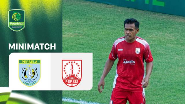 PERSELA Lamongan vs PERSIS Solo - Mini Match | Pegadaian Championship 2026/27
