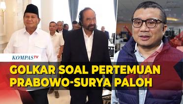 Golkar Buka Suara Usai Pertemuan Prabowo dan Surya Paloh