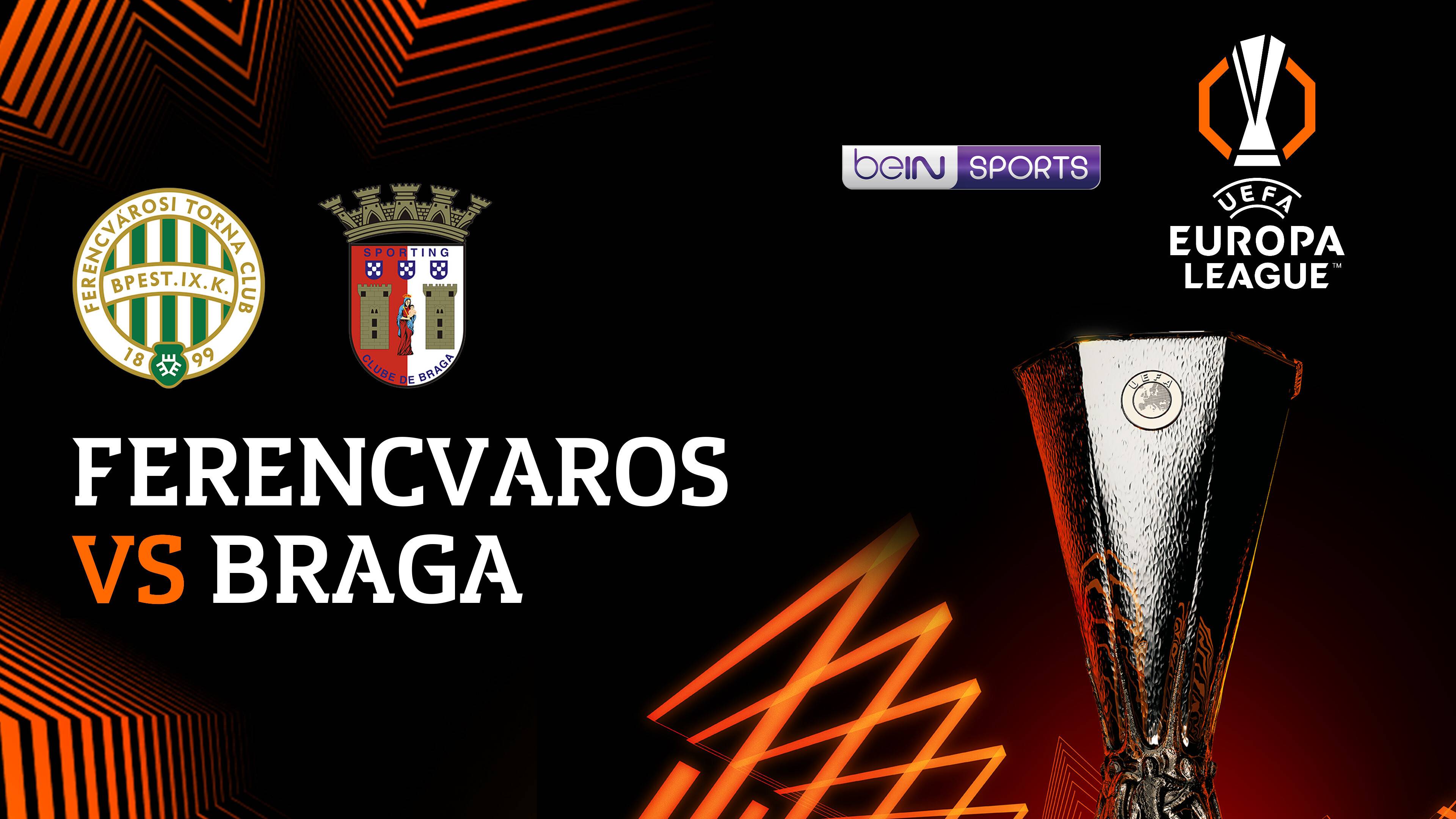 Ferencvaros vs S.C. Braga