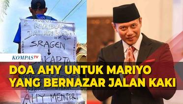 Doa AHY Untuk Mariyo yang Bernazar Jalan Kaki dari Sragen ke Jakarta