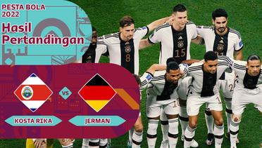 Menang atas Kosta Rika, Jerman Gagal Melangkah ke Babak 16 Besar Piala Dunia 2022