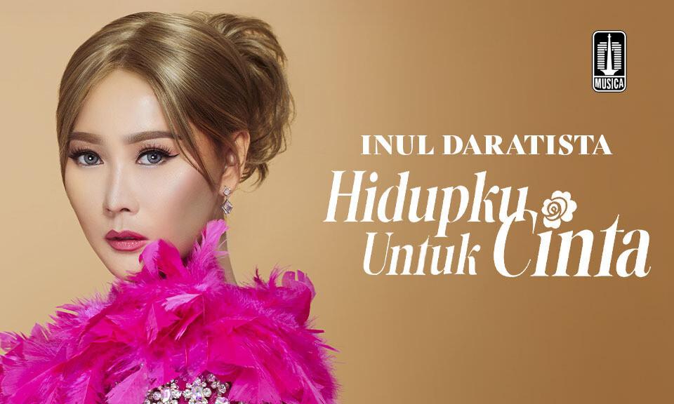 Inul Daratista - Hidupku Untuk Cinta