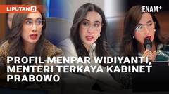 Profil Menpar Widiyanti Putri, Menteri Terkaya di Kabinet Prabowo