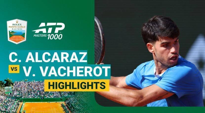 Carlos Alcaraz vs Valentin Vacherot - Semifinals | ATP 1000: Rolex Monte Carlo Masters 2026