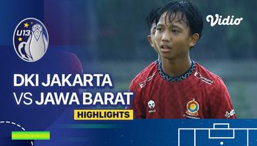 DKI Jakarta vs Jawa Barat - Highlights | Piala Soeratin U-13