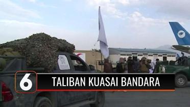 Pasukan Taliban Bersenjata Lengkap Berjaga di Area Bandara | Liputan 6
