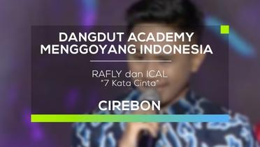 Rafly dan Ical - 7 Kata Cinta (DAMI 2016 - Cirebon)