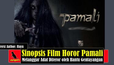 Sinopsis Film Horor Pamali (2022), Melanggar Adat Diteror oleh Hantu Gentayangan, Versi Author Hayu