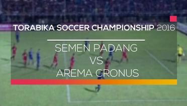 Semen Padang vs Arema Cronus - Torabika Soccer Championship 2016