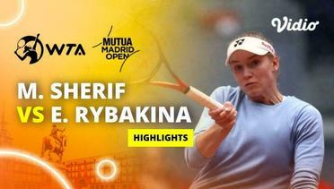 Mayar Sherif vs Elena Rybakina - Highlights | WTA Mutua Madrid Open 2024