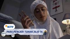 Masya Allah, Manis Sekali Zahro-David Ngaji Bersama | Para Pencari Tuhan Jilid 14 Episode 17