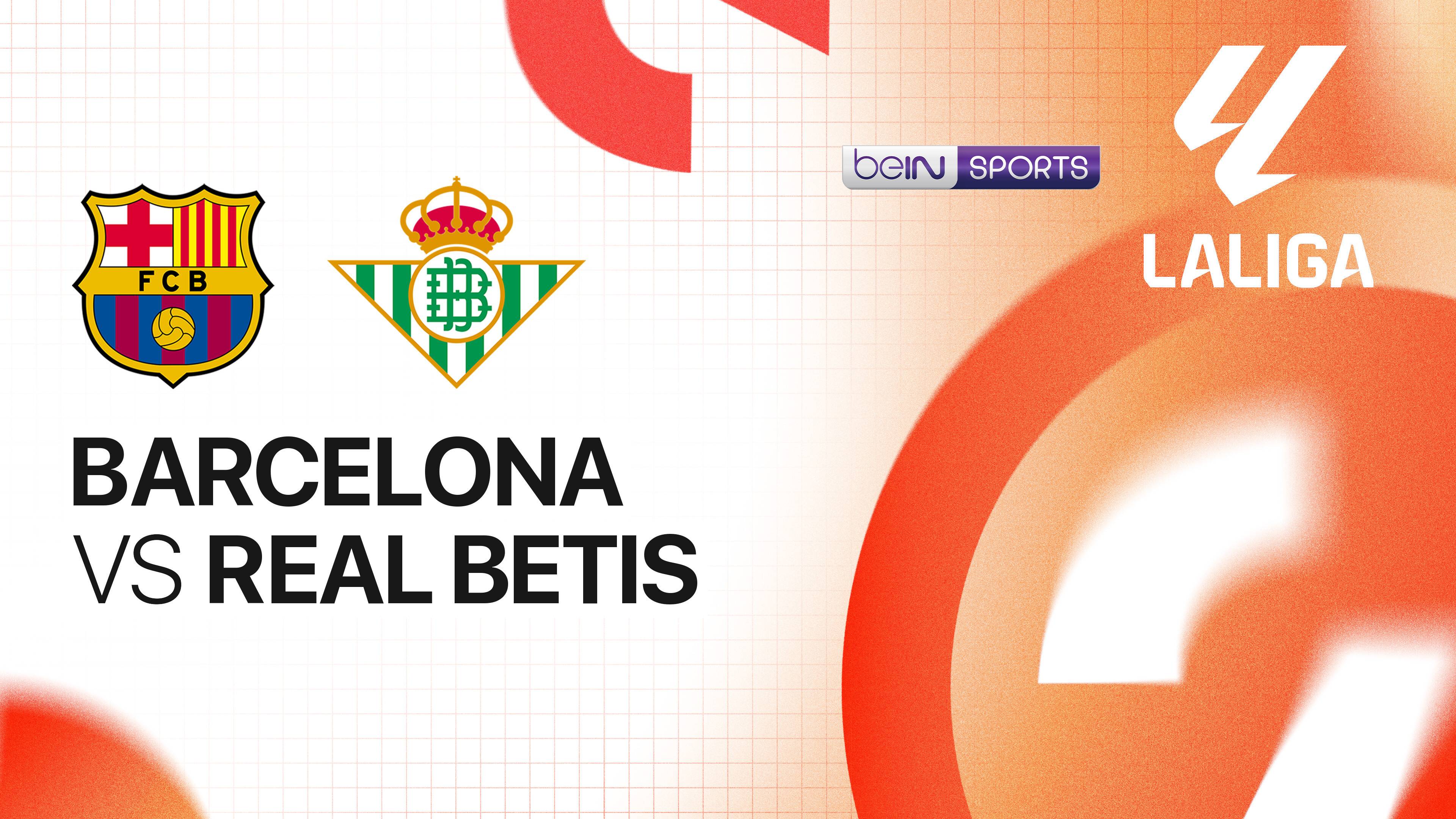 Barcelona vs Real Betis