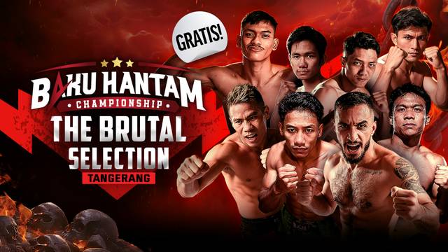 Baku Hantam: The Brutal Selection Tangerang - Full Match | Baku Hantam: The Brutal Selection Tangerang
