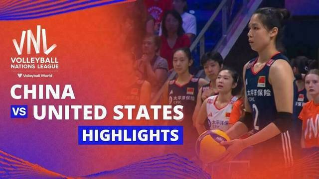 Women: China vs United States - Highlights | Volleyball Nations League 2025