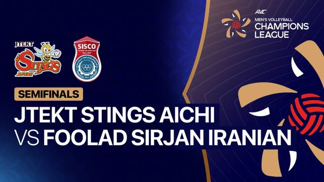 Semifinals: JTEKT Stings Aichi vs Foolad Sirjan Iranian - Full Match | AVC Men's Champions League 2026