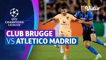 Mini Match - Club Brugge vs Atletico Madrid | UEFA Champions League 2022/23