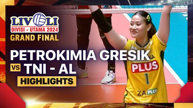 Putri: Petrokimia Gresik Pupuk Indonesia vs TNI - AL - Grand Final - Highlights | Livoli Divisi Utama 2024