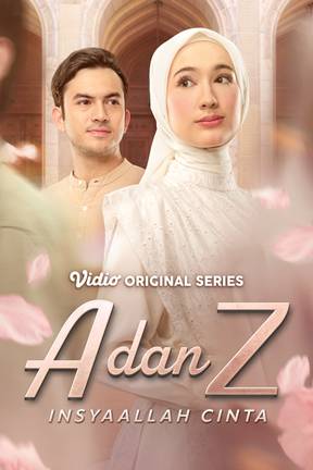 A dan Z: InsyaAllah Cinta