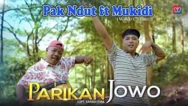 Parikan Jowo - Pak Ndut x Mukidi (Woko Channel)