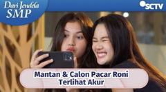 Roni Pasti Seneng Nih Liat Mantan Dan Calonnya Akur | Dari Jendela SMP Episode 628