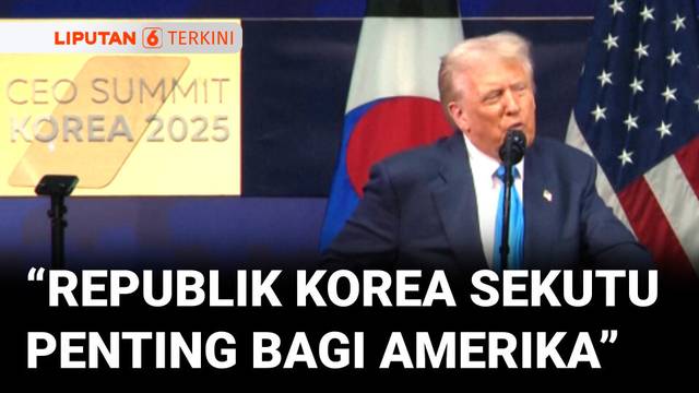 Hadir di APEC, Trump: "Republik Korea Adalah Sekutu Penting Bagi Amerika" | Liputan 6
