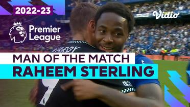 Aksi Man of the Match: Raheem Sterling | Chelsea vs Leicester | Premier League 2022/23