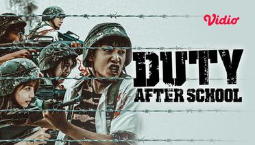 Duty After School Part 2 - Teaser